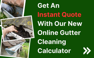 Get an instant quote with our new online gutter cleaning calculator